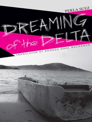 cover image of Dreaming of the Delta